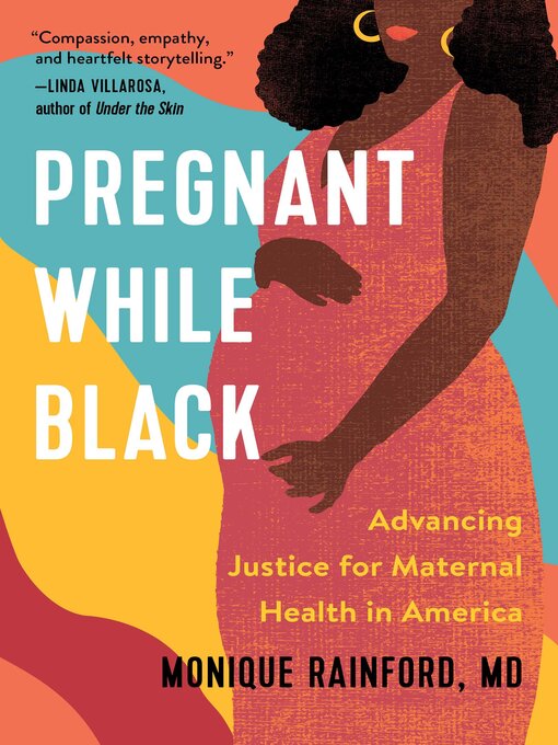 Title details for Pregnant While Black by Monique  Rainford - Wait list